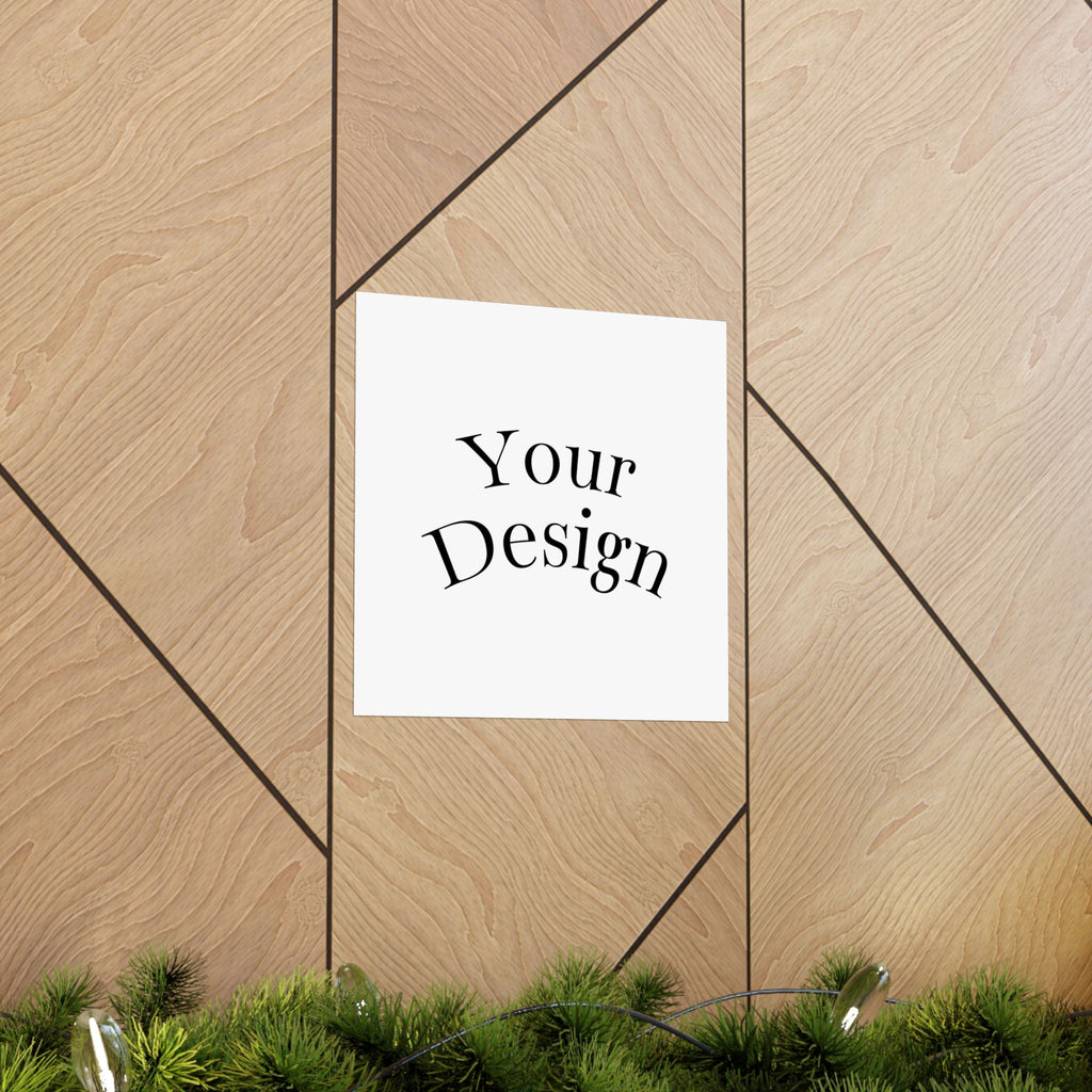 Custom Matte Vertical Posters.