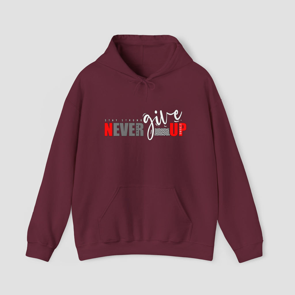 Never Give Up Unisex Heavy Blend | Motivational Hoodie |